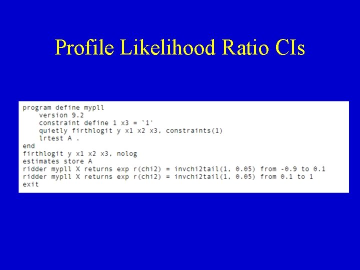 Profile Likelihood Ratio CIs 