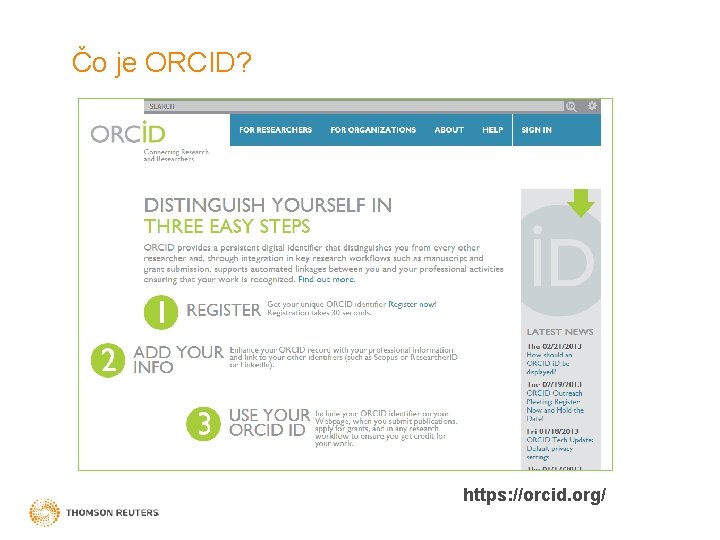 Čo je ORCID? https: //orcid. org/ 