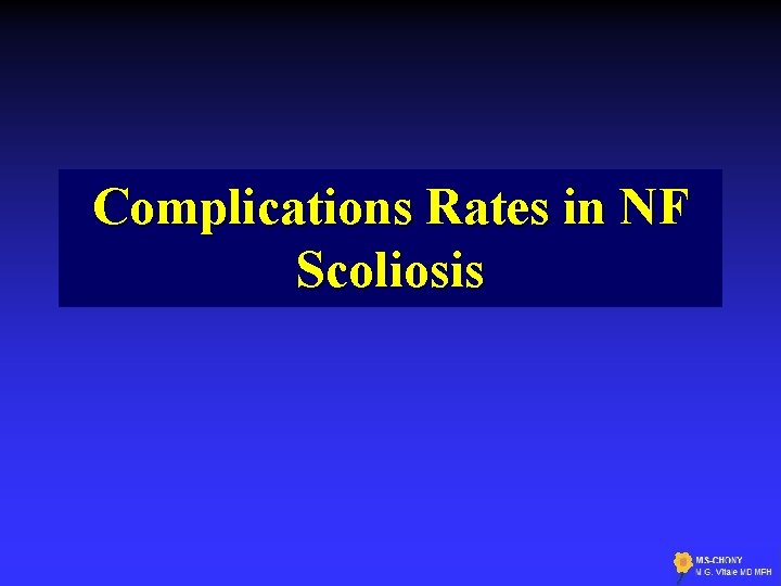 Complications Rates in NF Scoliosis 