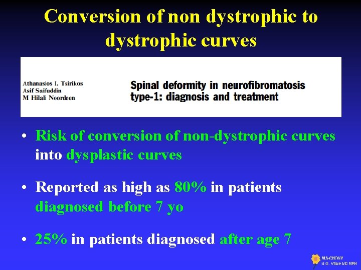 Conversion of non dystrophic to dystrophic curves • Risk of conversion of non-dystrophic curves