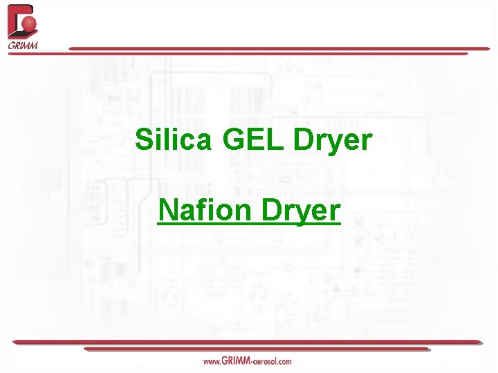 Silica GEL Dryer Nafion Dryer 