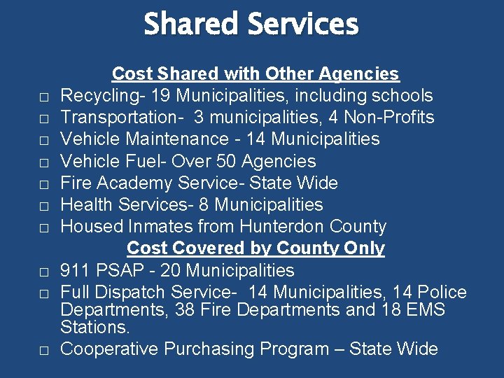 Shared Services � � � � � Cost Shared with Other Agencies Recycling- 19