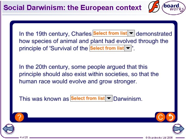 Social Darwinism: the European context 4 of 25 © Boardworks Ltd 2006 