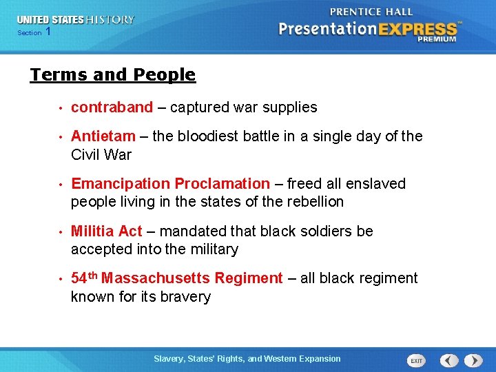 Chapter Section 1 25 Section 1 Terms and People • contraband – captured war