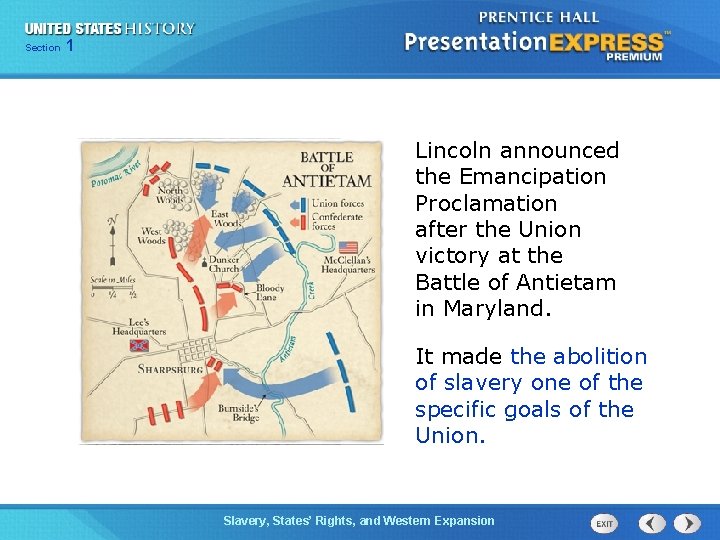 Chapter Section 1 25 Section 1 Lincoln announced the Emancipation Proclamation after the Union