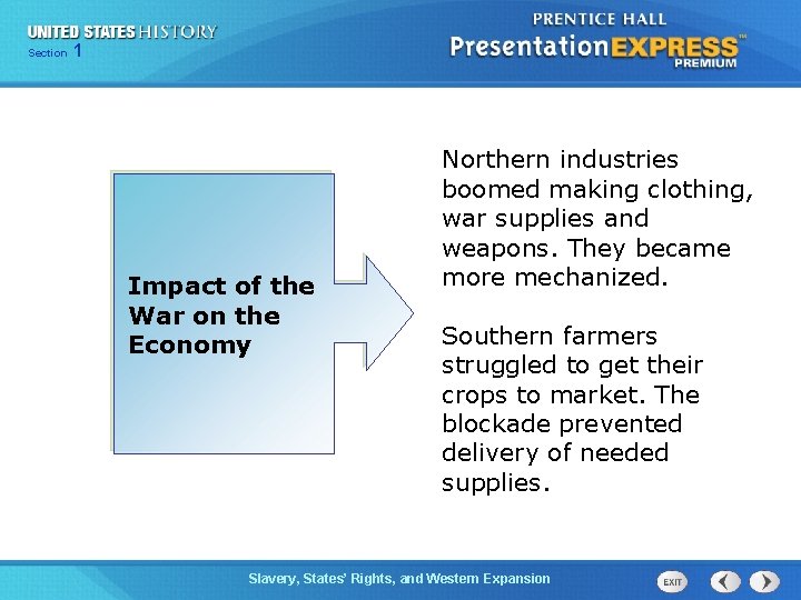 Chapter Section 1 25 Section 1 Impact of the War on the Economy Northern