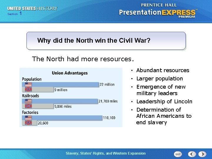 Chapter Section 1 25 Section 1 Why did the North win the Civil War?