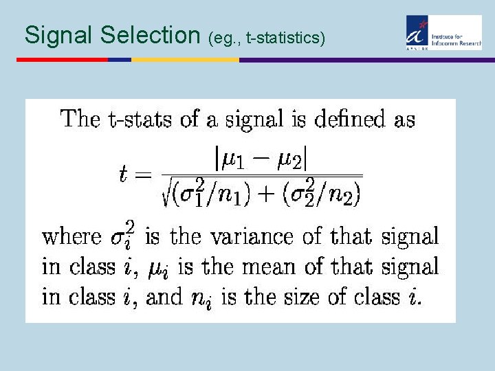 Signal Selection (eg. , t-statistics) 