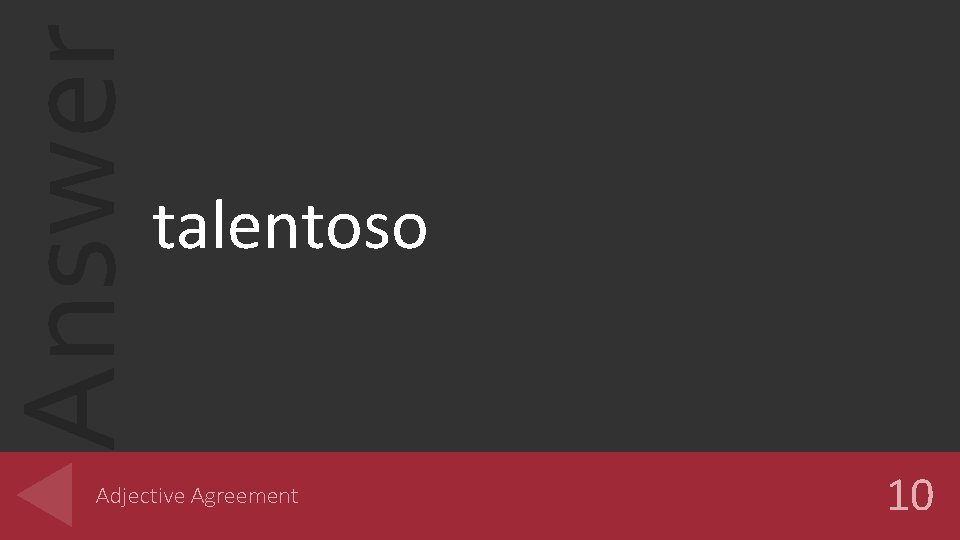 Answer talentoso Adjective Agreement 10 