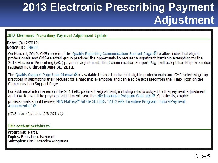 2013 Electronic Prescribing Payment Adjustment Slide 5 