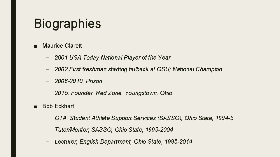 Biographies ■ Maurice Clarett – 2001 USA Today National Player of the Year –