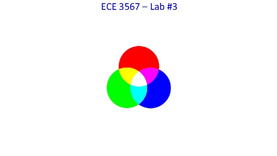 ECE 3567 – Lab #3 