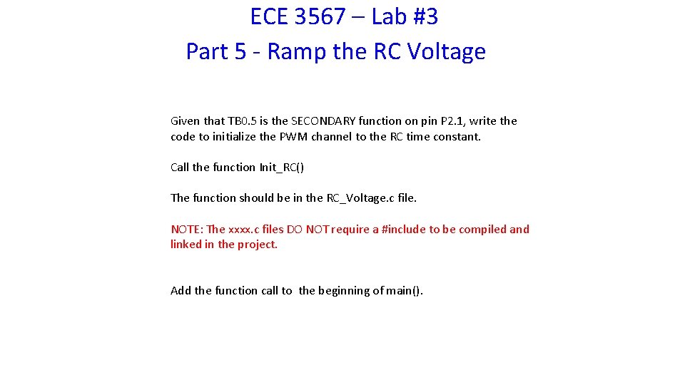 ECE 3567 – Lab #3 Part 5 - Ramp the RC Voltage Given that