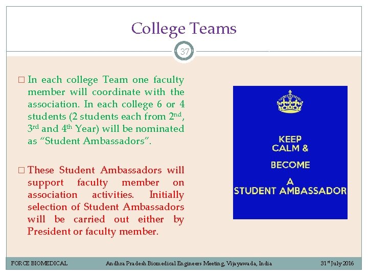 College Teams 37 � In each college Team one faculty member will coordinate with College Teams 37 � In each college Team one faculty member will coordinate with