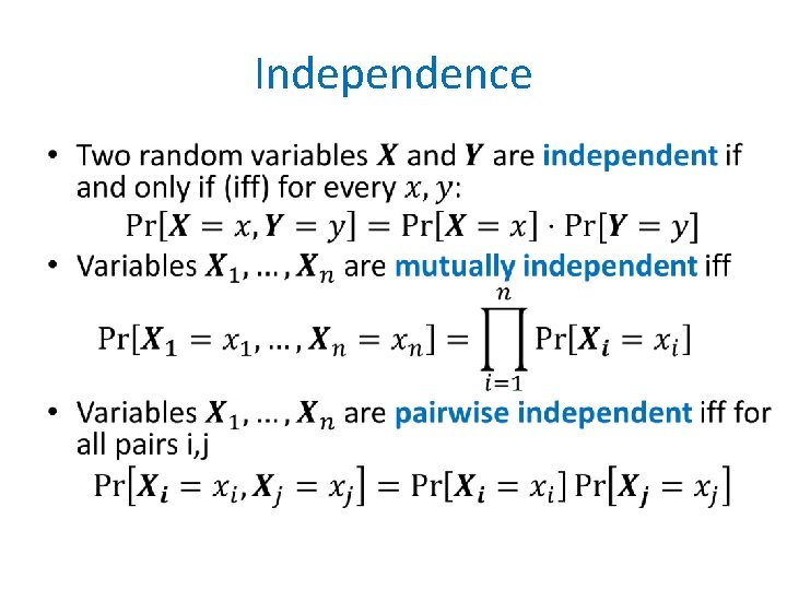 Independence • 