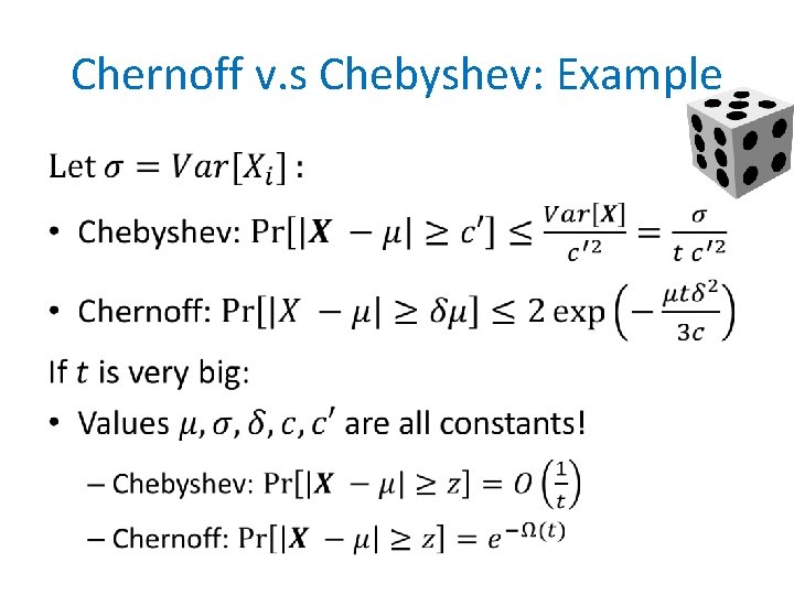 Chernoff v. s Chebyshev: Example • 