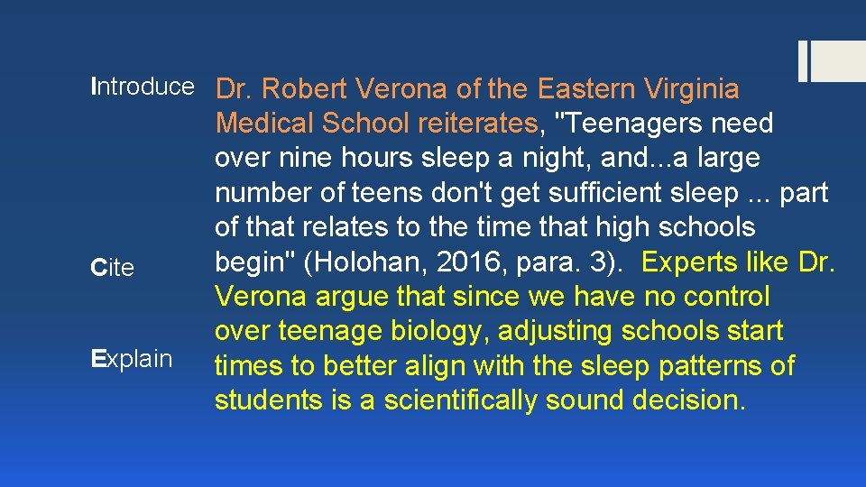 Introduce Dr. Robert Verona of the Eastern Virginia Cite Explain Medical School reiterates, "Teenagers