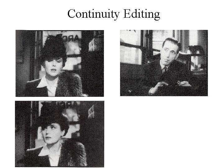 Continuity Editing 