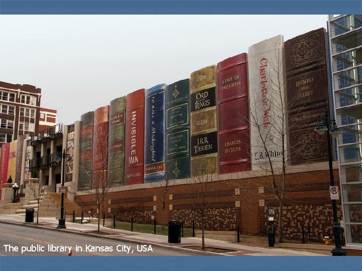 The public library in Kansas City, USA 