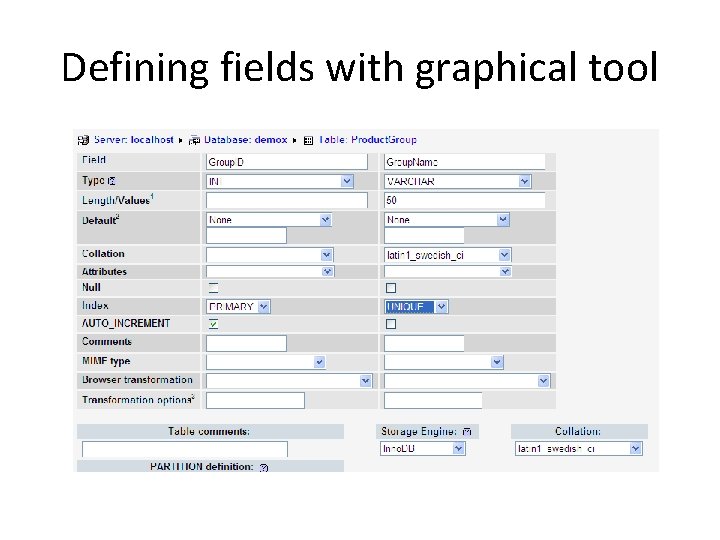 Defining fields with graphical tool Defining fields with graphical tool
