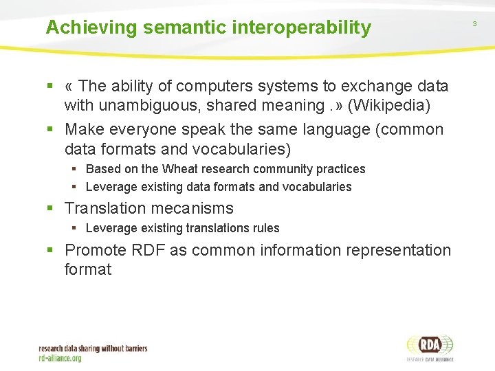 Wheat Data Interoperability Wheat Data Interoperability 2 Endorsed