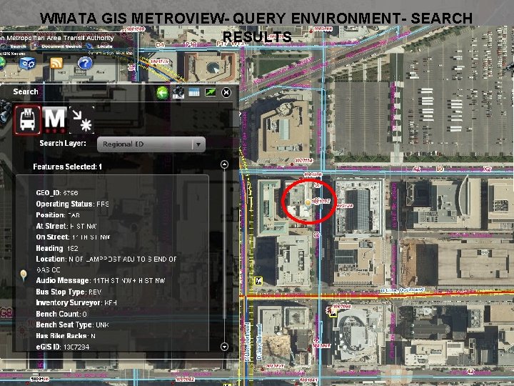 WMATA GIS METROVIEW- QUERY ENVIRONMENT- SEARCH RESULTS 