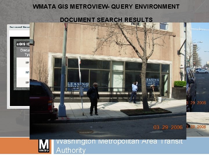 WMATA GIS METROVIEW- QUERY ENVIRONMENT DOCUMENT SEARCH RESULTS Washington Metropolitan Area Transit Authority 