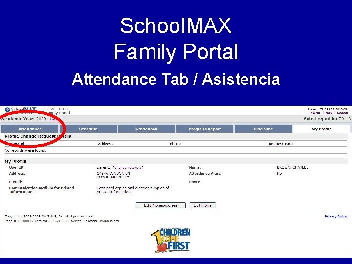 School. MAX Family Portal Attendance Tab / Asistencia 