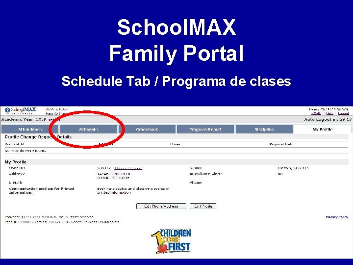 School. MAX Family Portal Schedule Tab / Programa de clases 
