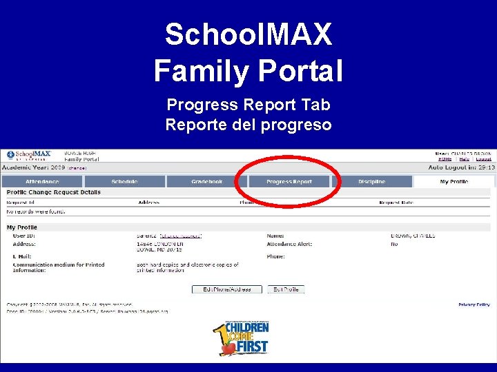 School. MAX Family Portal Progress Report Tab Reporte del progreso 