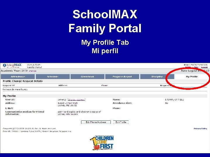 School. MAX Family Portal My Profile Tab Mi perfil 