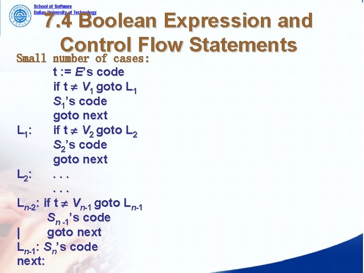 7. 4 Boolean Expression and Control Flow Statements Small number of cases: t : 7. 4 Boolean Expression and Control Flow Statements Small number of cases: t :