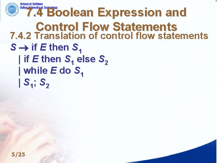 7. 4 Boolean Expression and Control Flow Statements 7. 4. 2 Translation of control 7. 4 Boolean Expression and Control Flow Statements 7. 4. 2 Translation of control