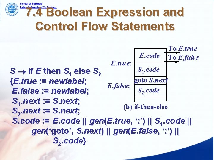 7. 4 Boolean Expression and Control Flow Statements E. true: E. code To E. 7. 4 Boolean Expression and Control Flow Statements E. true: E. code To E.