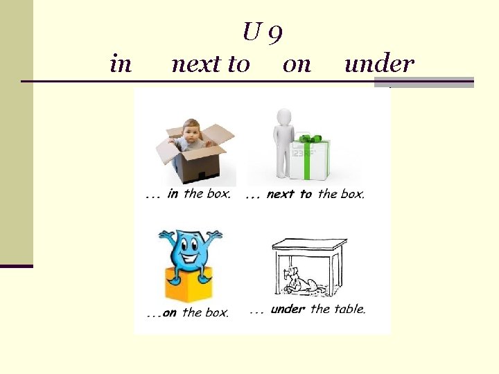 in U 9 next to on under 