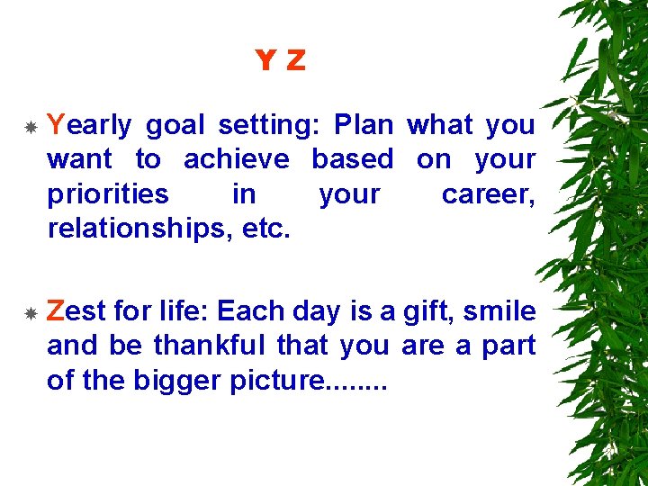 YZ Yearly goal setting: Plan what you want to achieve based on your priorities