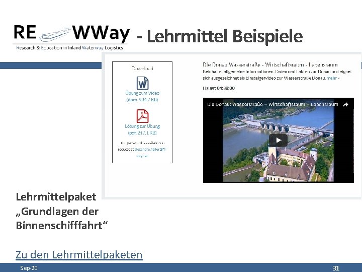 - Lehrmittel Beispiele Lehrmittelpaket „Grundlagen der Binnenschifffahrt“ Zu den Lehrmittelpaketen Sep-20 31 