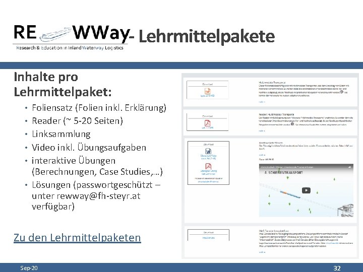 - Lehrmittelpakete Inhalte pro Lehrmittelpaket: • Foliensatz (Folien inkl. Erklärung) • Reader (~ 5