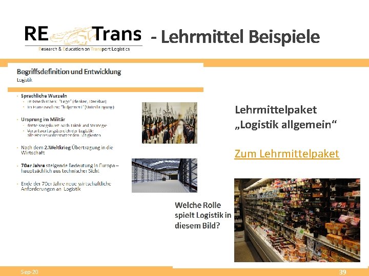 - Lehrmittel Beispiele Lehrmittelpaket „Logistik allgemein“ Zum Lehrmittelpaket Sep-20 39 