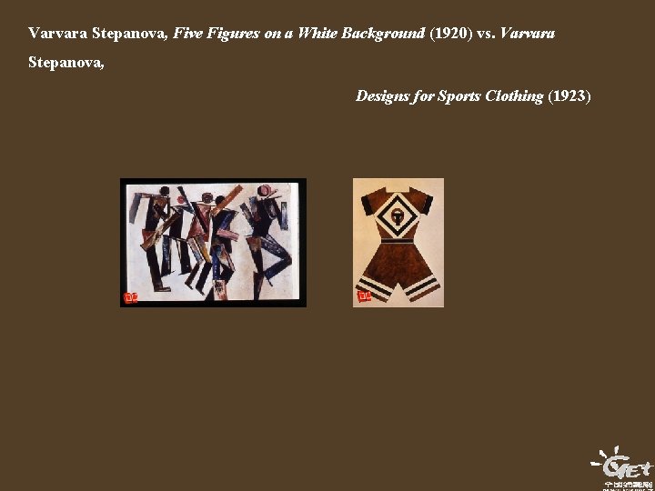 Varvara Stepanova, Five Figures on a White Background (1920) vs. Varvara Stepanova, Designs for