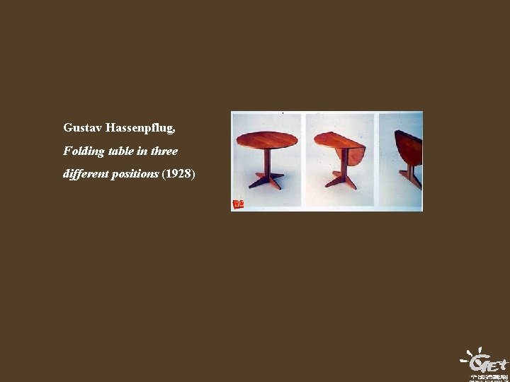 Gustav Hassenpflug, Folding table in three different positions (1928) 