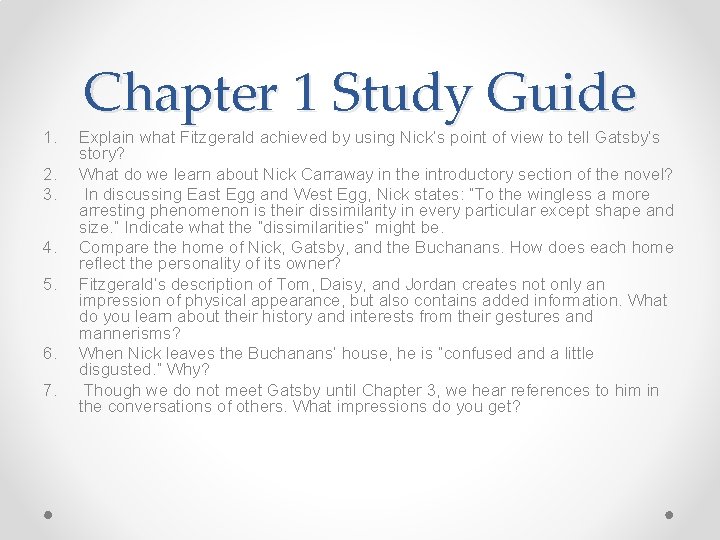 1. 2. 3. 4. 5. 6. 7. Chapter 1 Study Guide Explain what Fitzgerald