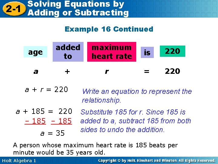 Solving Equations by 2 -1 Adding or Subtracting Example 16 Continued age added to