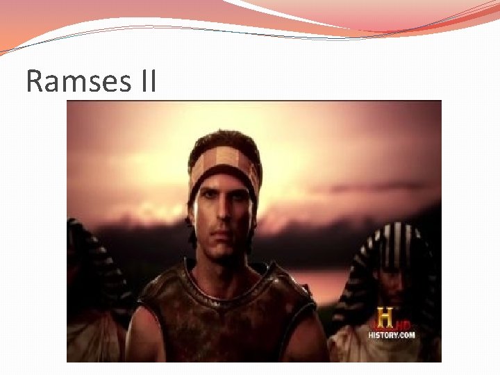 Ramses II Ramses II