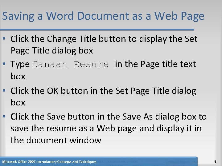 Saving a Word Document as a Web Page • Click the Change Title button