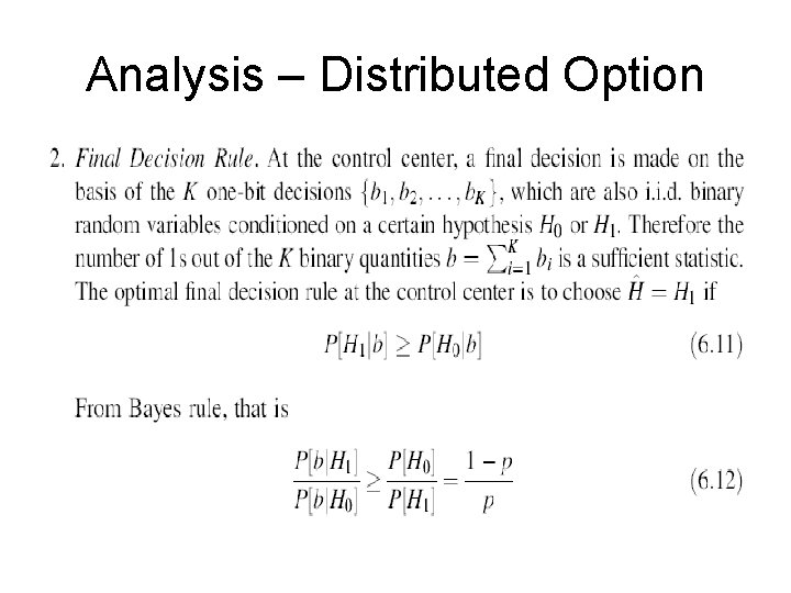 Analysis – Distributed Option 