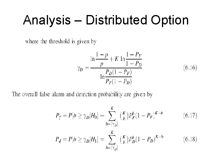 Analysis – Distributed Option 