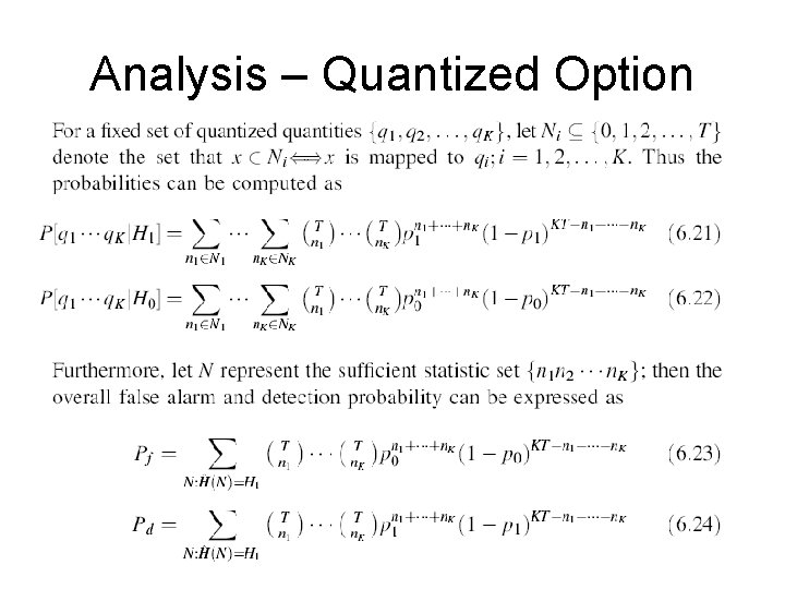Analysis – Quantized Option 