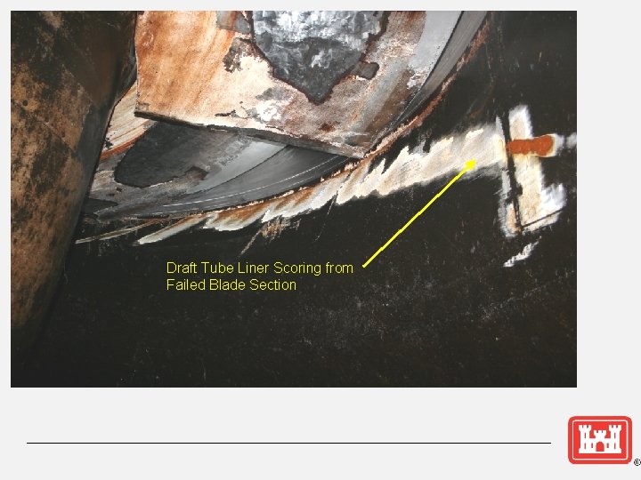 Draft Tube Liner Scoring from Failed Blade Section 