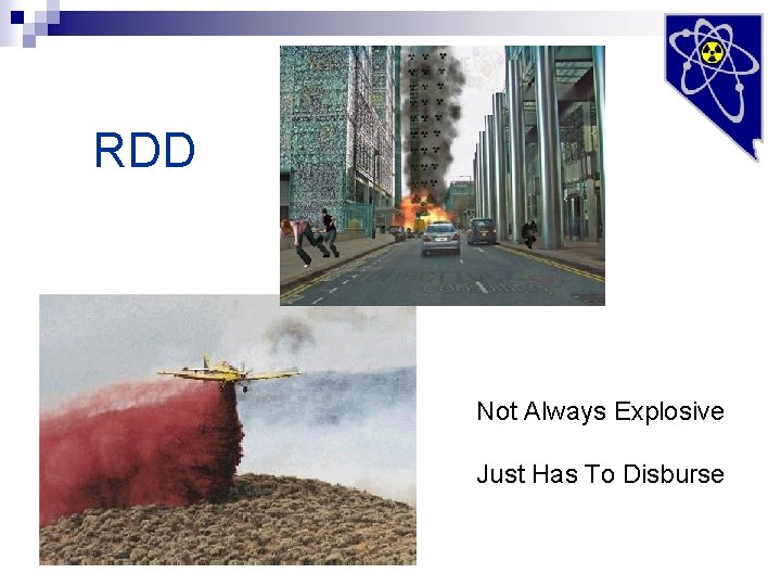 RDD Not Always Explosive Just Has To Disburse 